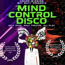 Mind Control Disco - Immersive Rave