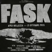 Fast Animals And Slow Kids (Live) - H.19.30