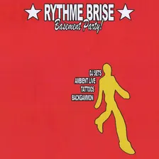 Basement Party - The Hoxton, Paris X Rythme Brisé