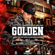 Aftershow Crossover w/ Double S + DJ Fede by Golden