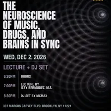 Neuroscience of Music, Drugs, and Brains in Sync