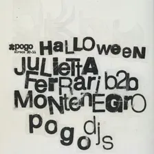 Pogo Halloween: Julietta Ferrari b2b Montenegro