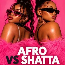 Afro vs Shatta