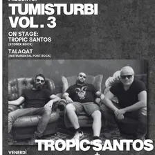 TuMiSturbi Vol. 3 - Tropic Santos + Taraqat