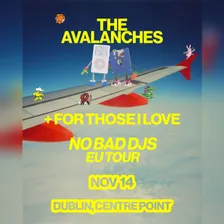 The Avalanches [DJ Set] + For Those I Love