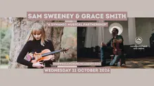 Sam Sweeney & Grace Smith
