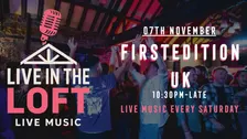 FIRSTEDITION UK- LIVE IN THE LOFT