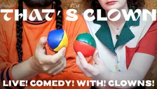 THAT'S CLOWN!