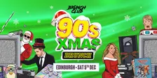 90's Baby XMAS Brunch - Edinburgh