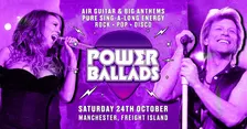 Power Ballads - Manchester