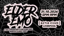 Elder Emo Halloween Party (Liverpool)