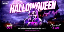 HALLOWQUEEN - Oxford's Biggest Halloween Party