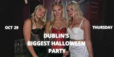 Dublin's Biggest Halloween Party