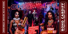 CHOP LIFE: A SCARY MOVIE