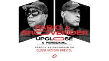 Fabio & Grooverider: Up Close & Personal Tour • Bristol