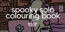 GOTG Solo Spooky Colouring Book Night