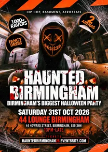 Haunted Birmingham - Birmingham's Biggest Halloween Party