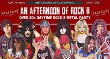 LIVERPOOL An Afternoon of Rock II - Rock/Metal for the over 30s: 3pm-7pm, Sat 7th November