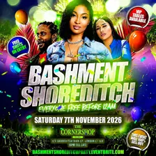 Bashment Shoreditch Party - Free Before Midnight