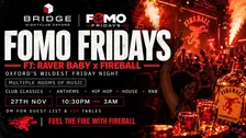 FOMO Fridays Raver Baby ft Fireball
