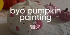 GOTG BYO Pumpkin Painting