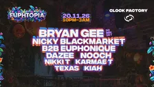 Euphtopia: Bryan Gee, Nicky Blackmarket B2B Euphonique & More