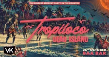 🌴💀 TROPILOCO LIVERPOOL | DEAD ISLAND @ BAABAR 💀🌴 4 ROOMS OF MUSIC | 1500+ STUDENTS | THE UKs BIGGEST STUDENT PARTY BRAND
