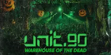 🧪🪦 UNIT.90 PRESENTS - WAREHOUSE OF THE DEAD - FINAL 200 TICKETS 🪦🧪 3000+ PEOPLE // NEWCASTLE'S BIGGEST HALLOWEEN! // DIGITAL NEWCASTLE