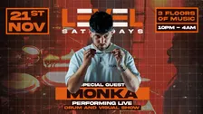 LEVEL Saturdays ft. MONKA!