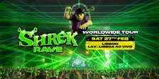 Shrek Rave - Lisbon