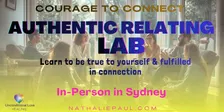 AUTHENTIC RELATING LAB 'The Courage To Connect' | IN PERSON IN SYDNEY