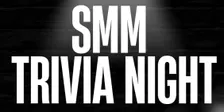 SMM Trivia Night