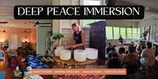 Deep Peace Immersion