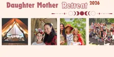 Mother Daughter SPRING GATHERING 2026