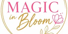 Magic in Bloom Experience: Nurturing Mind, Body and Sisterhood