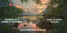 Reiki Level Two Practitioner Certificate - Retreat Weekend