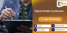 Digital Health Accelerator: 1 Day Future-Ready Program, Adelaide