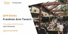 QYP October Drinks - Frankton Arm Tavern