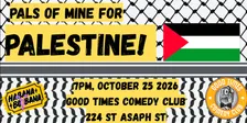 Pals of Mine for Palestine!