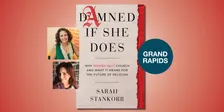 Damned If She Does with Sarah Stankorb and Cait West
