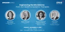 Speaker Series - Engineering the Microbiome: From Gut Health to Systemic Therapies