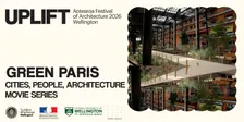 CITIES, PEOPLE, ARCHITECTURE MOVIE SERIES: Green Paris