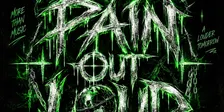 PAIN OUT LOUD X AFTER DARK