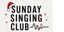 Sunday Singing Club: Christmas on Stage (Experienced Teens and Adults)