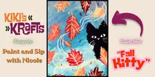 "Fall Kitty" Paint and Sip with Nicole