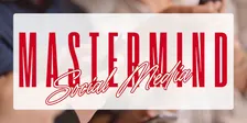 Social Media Mastermind