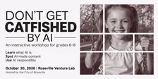 Workshop: Don't Get Catfished by AI