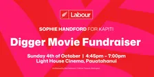 Digger Movie Fundraiser | Sophie Handford for Kapiti