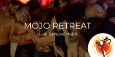Mojo Retreat 2026