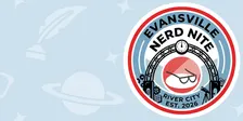 Nerd Nite Evansville - November